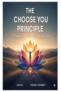 The Choose You Principle