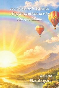 100 vie verso la felicità