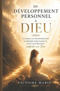 Du développement personnel à Dieu