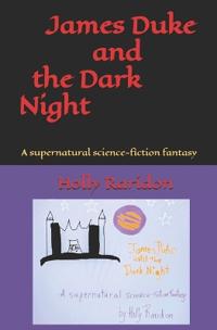 James Duke and the Dark Night