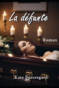 La défunte