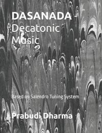 DASANADA - Decatonic Music