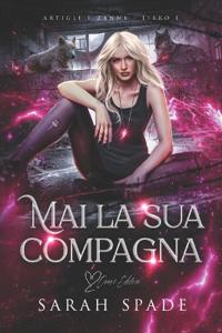Mai la sua compagna