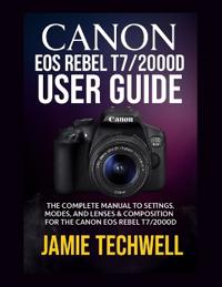 Canon EOS Rebel T7/2000d User Guide