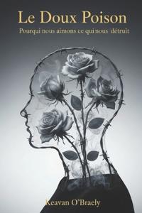 Le Doux Poison
