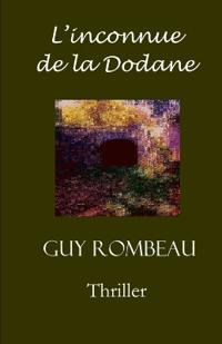L'inconnue de la Dodane