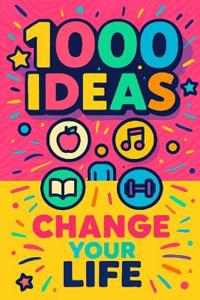 1000 Ideas