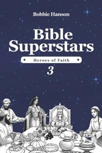 Bible Superstars 3