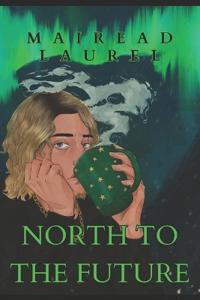 North to the Future