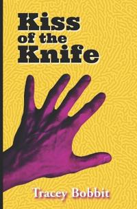 Kiss of the Knife