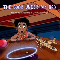 The Door under My Bed