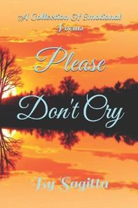 Please Don't Cry