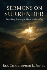 Sermons On Surrender