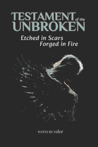 Testament of the Unbroken