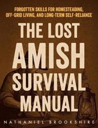 The Lost Amish Survival Manual