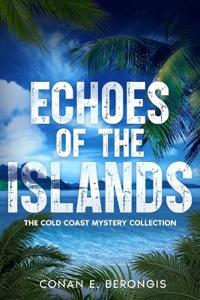 Echoes of the Islands
