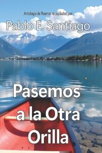 Pasemos a la Otra Orilla