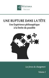 Une Rupture dans la tête