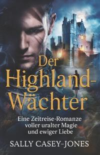 Der Highland-Wächter