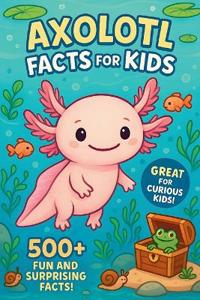 Axolotl Facts For Kids