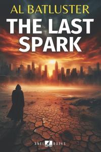 The Last Spark