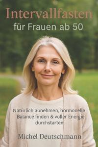 Intervallfasten für Frauen ab 50