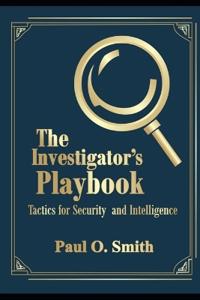 The Investigator's Playbook