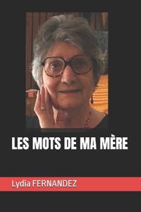 Les Mots de Ma Mère