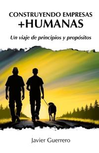 Construyendo Empresas +Humanas