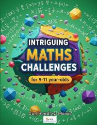 Intriguing Maths Challenges