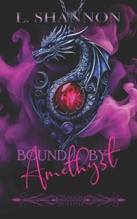 Bound by Amethyst