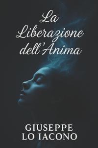 La liberazione dell'anima