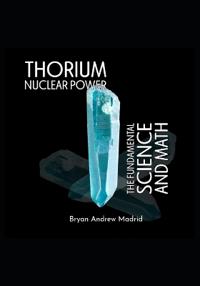 Thorium Nuclear Power