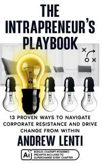 The Intrapreneur's Playbook