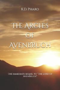 The Arches of Avenbruch