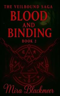 Blood and Binding