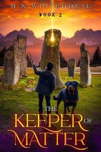 The Keeper of Matter