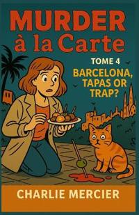 MURDER À LA CARTE - Book 4