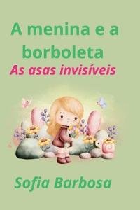 A Menina e a Borboleta