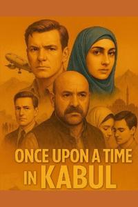 Delannoy, L: Once Upon a Time in Kabul