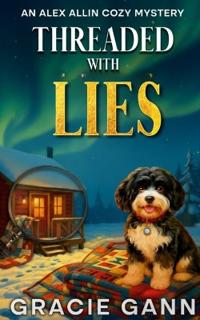 Threaded with Lies