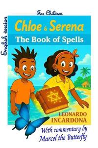 Chloé and Serena - The Book of Spells