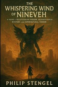 The Whispering Wind of Nineveh