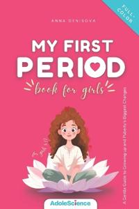 My First Period Book for Girls