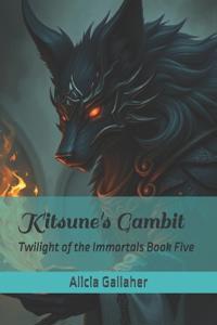Kitsune's Gambit