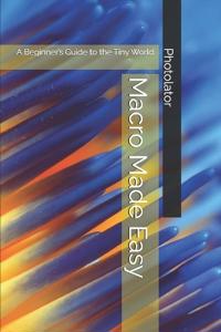 Bohemier, C: Macro Made Easy