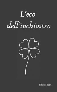 L'eco dell'inchiostro