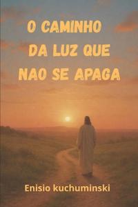 O caminho da Luz