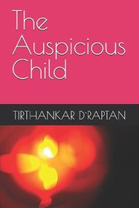 The Auspicious Child