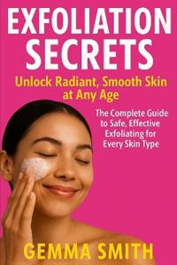 Exfoliation Secrets